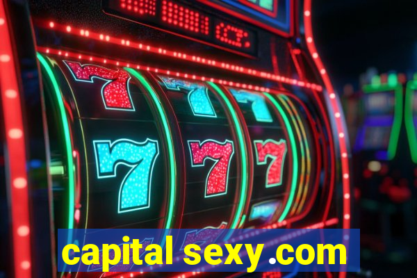 capital sexy.com