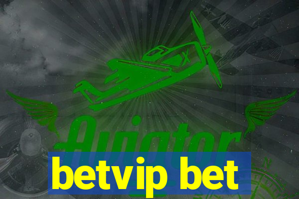 betvip bet