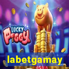 labetgamay