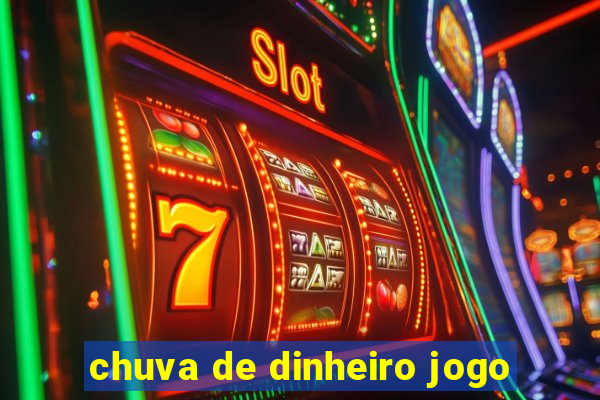 chuva de dinheiro jogo
