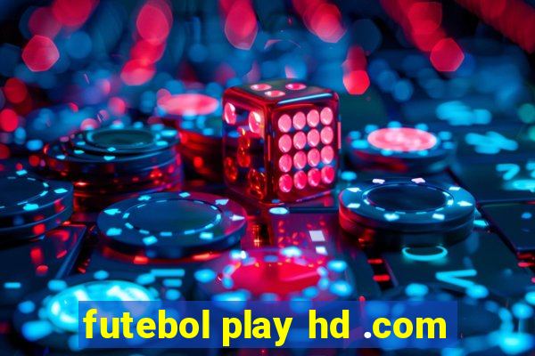 futebol play hd .com