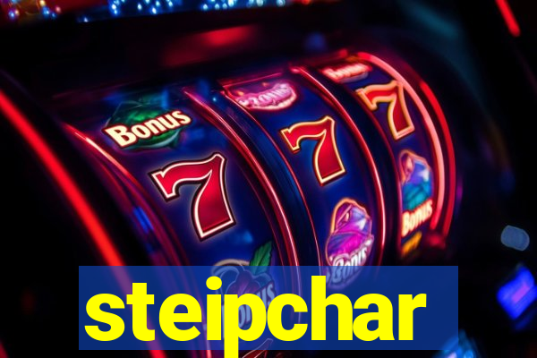 steipchar