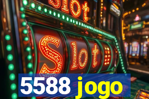 5588 jogo