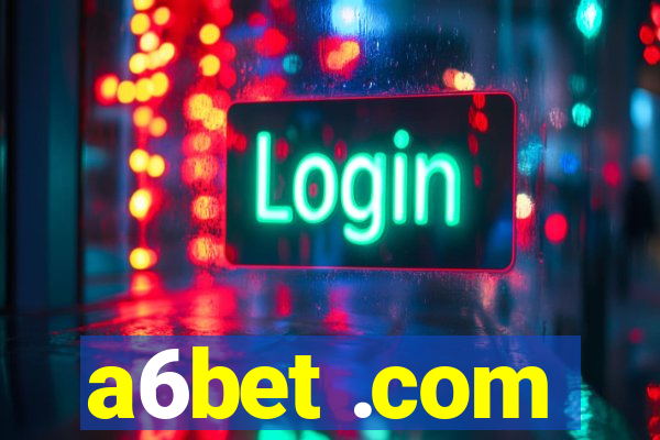 a6bet .com