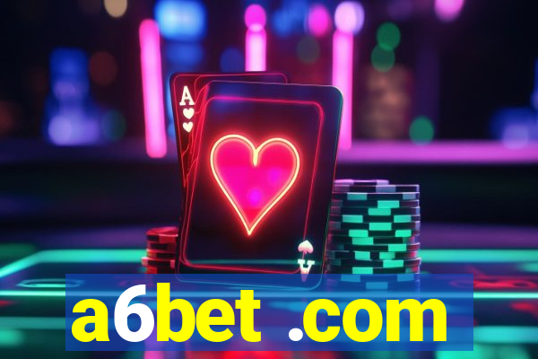 a6bet .com