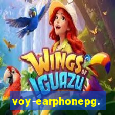 voy-earphonepg.com