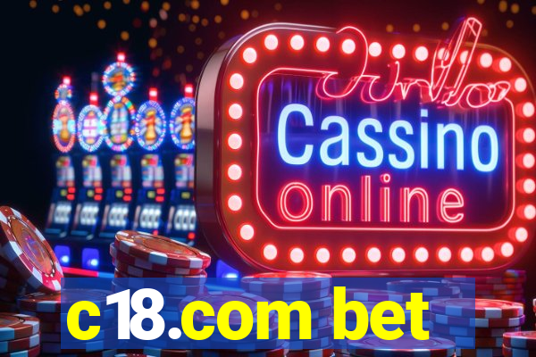 c18.com bet