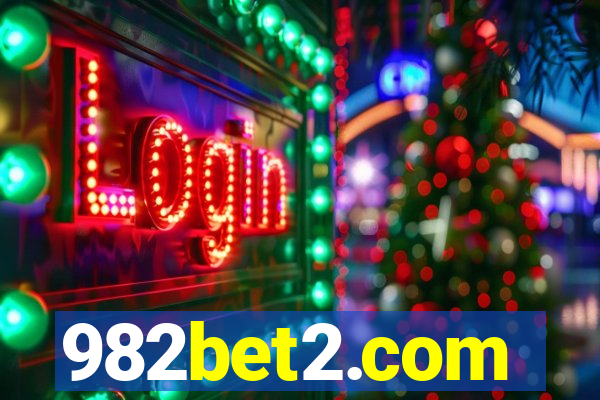 982bet2.com
