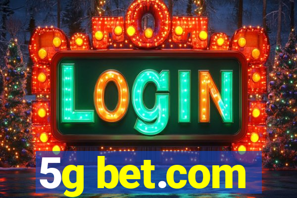 5g bet.com