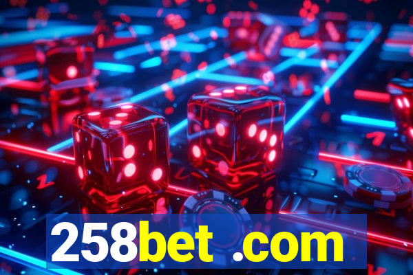 258bet .com