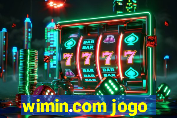 wimin.com jogo