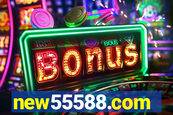 new55588.com