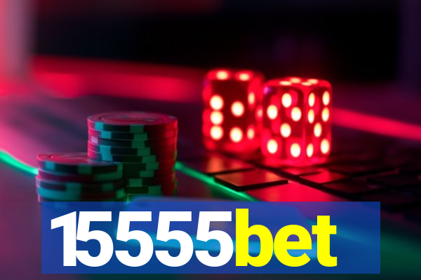 15555bet