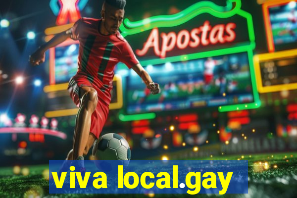 viva local.gay