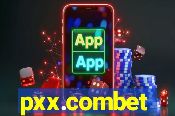 pxx.combet