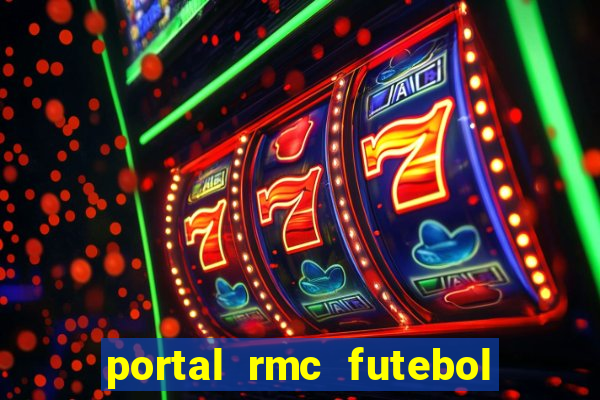portal rmc futebol ao vivo