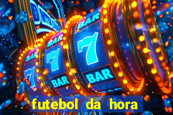 futebol da hora 3.7 no play store