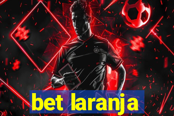 bet laranja