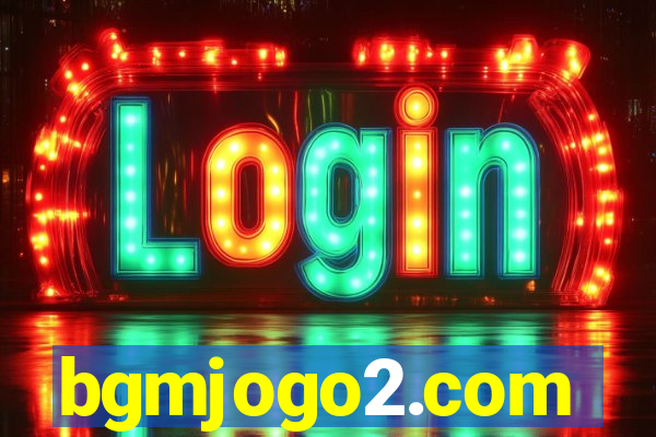 bgmjogo2.com
