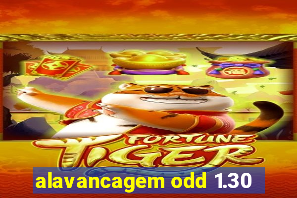 alavancagem odd 1.30