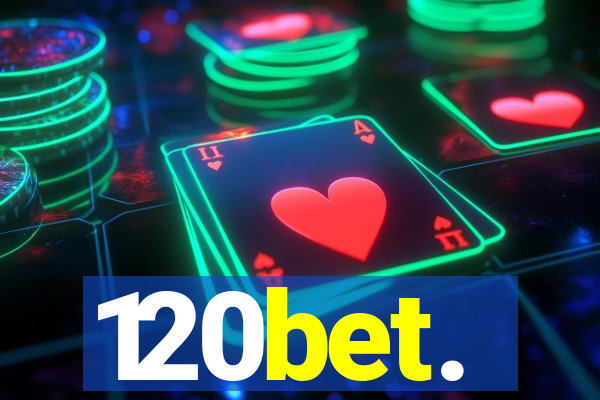 120bet.