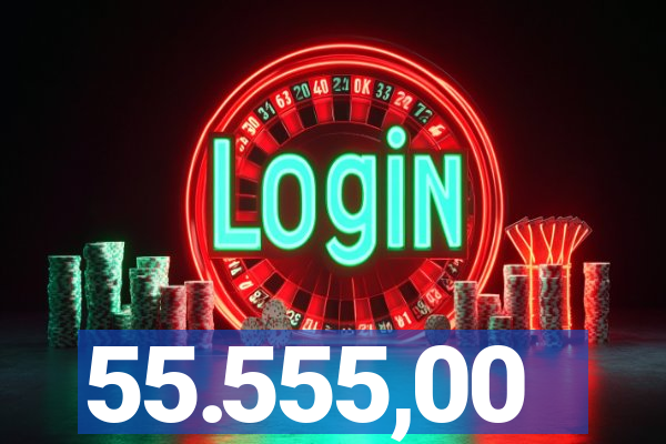 55.555,00