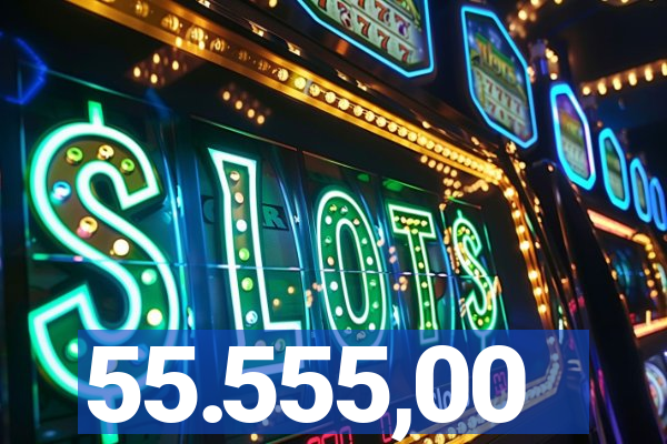 55.555,00