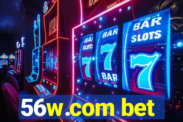 56w.com bet