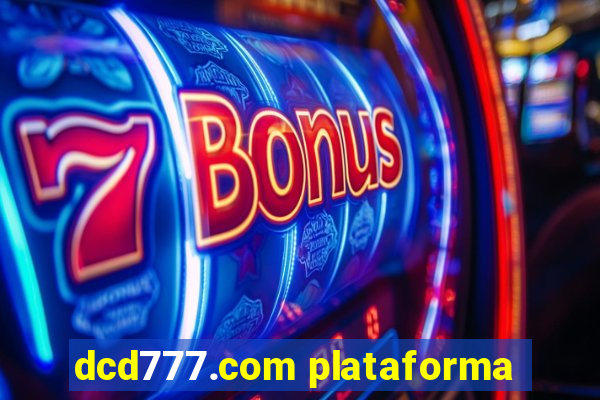 dcd777.com plataforma