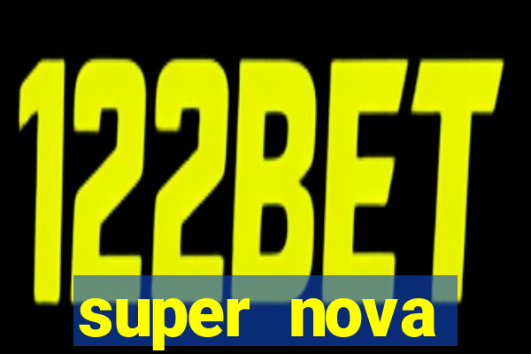 super nova itabirito itabirito portal supernova.com.br
