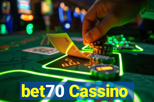 bet70 Cassino