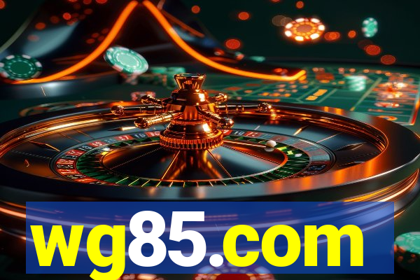 wg85.com