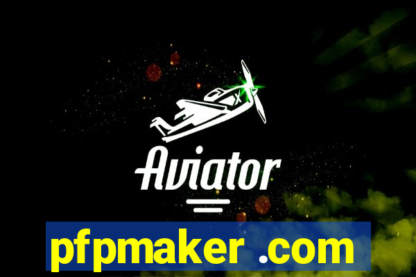 pfpmaker .com