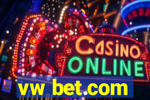 vw bet.com