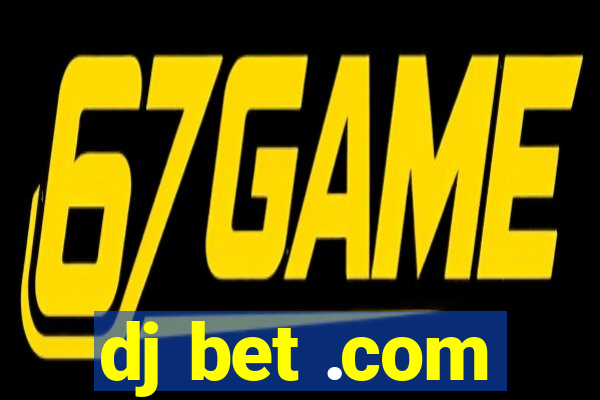 dj bet .com