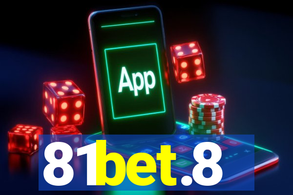 81bet.8
