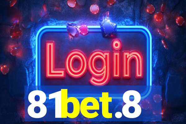 81bet.8