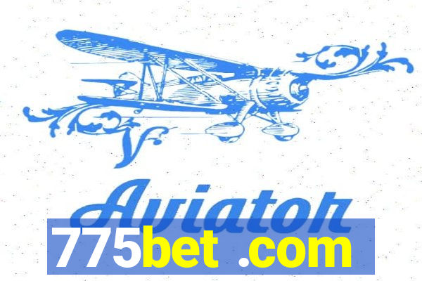 775bet .com