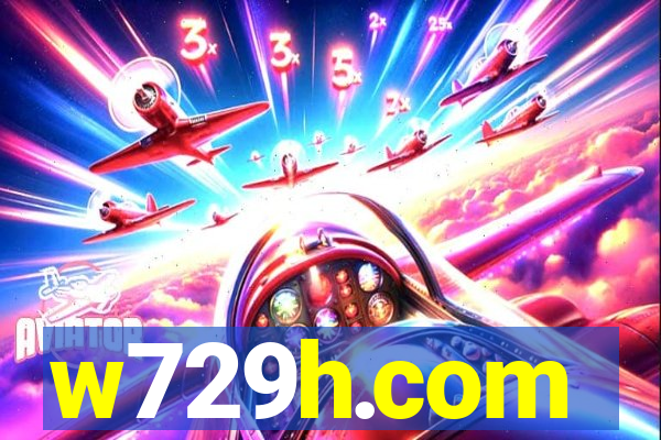 w729h.com