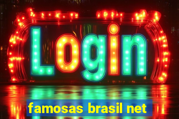 famosas brasil net