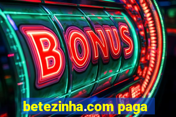 betezinha.com paga