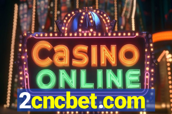 2cncbet.com