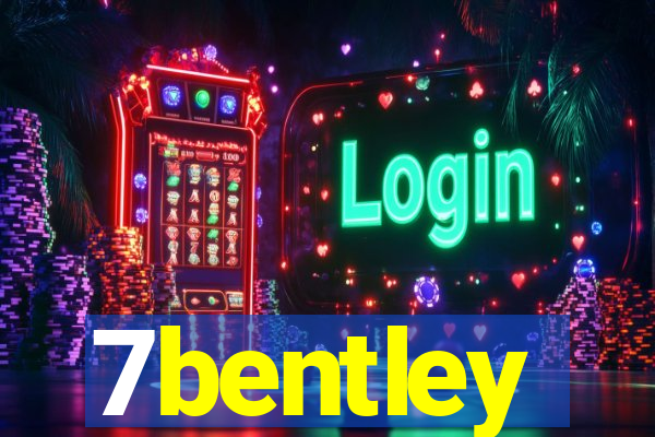 7bentley