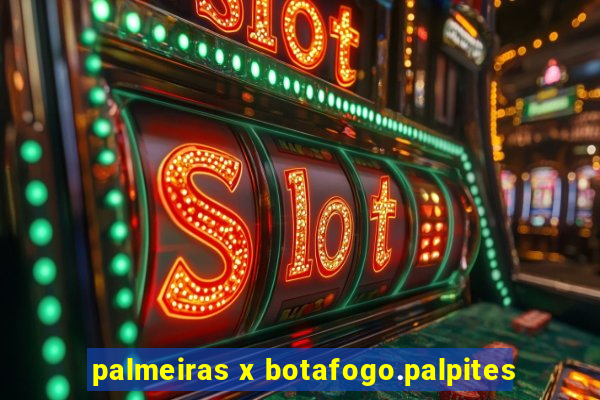 palmeiras x botafogo.palpites