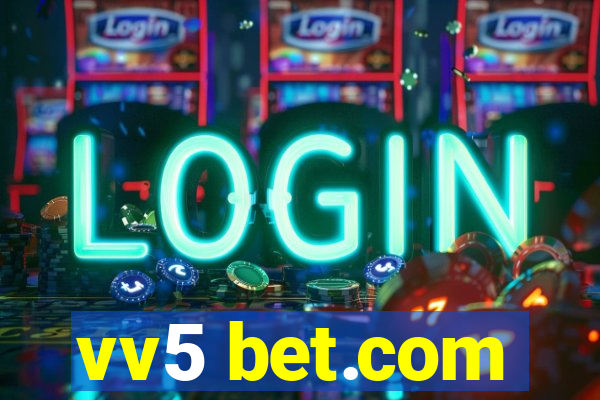 vv5 bet.com