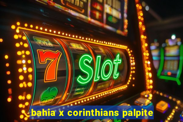 bahia x corinthians palpite