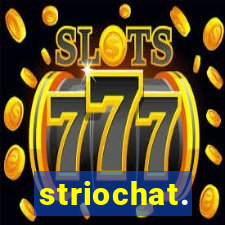 striochat.