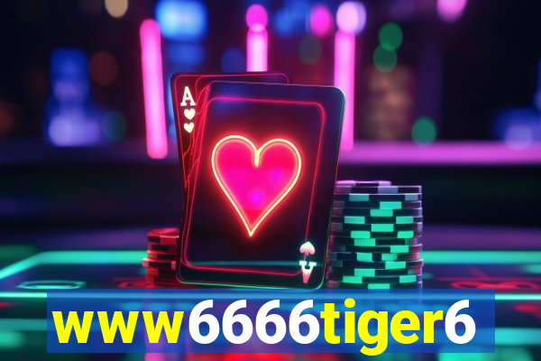 www6666tiger6
