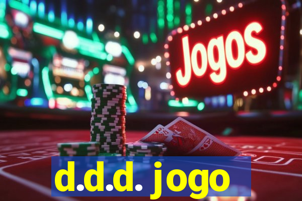 d.d.d. jogo