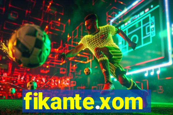 fikante.xom